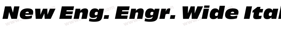 New Eng. Engr. Wide Italic字体转换